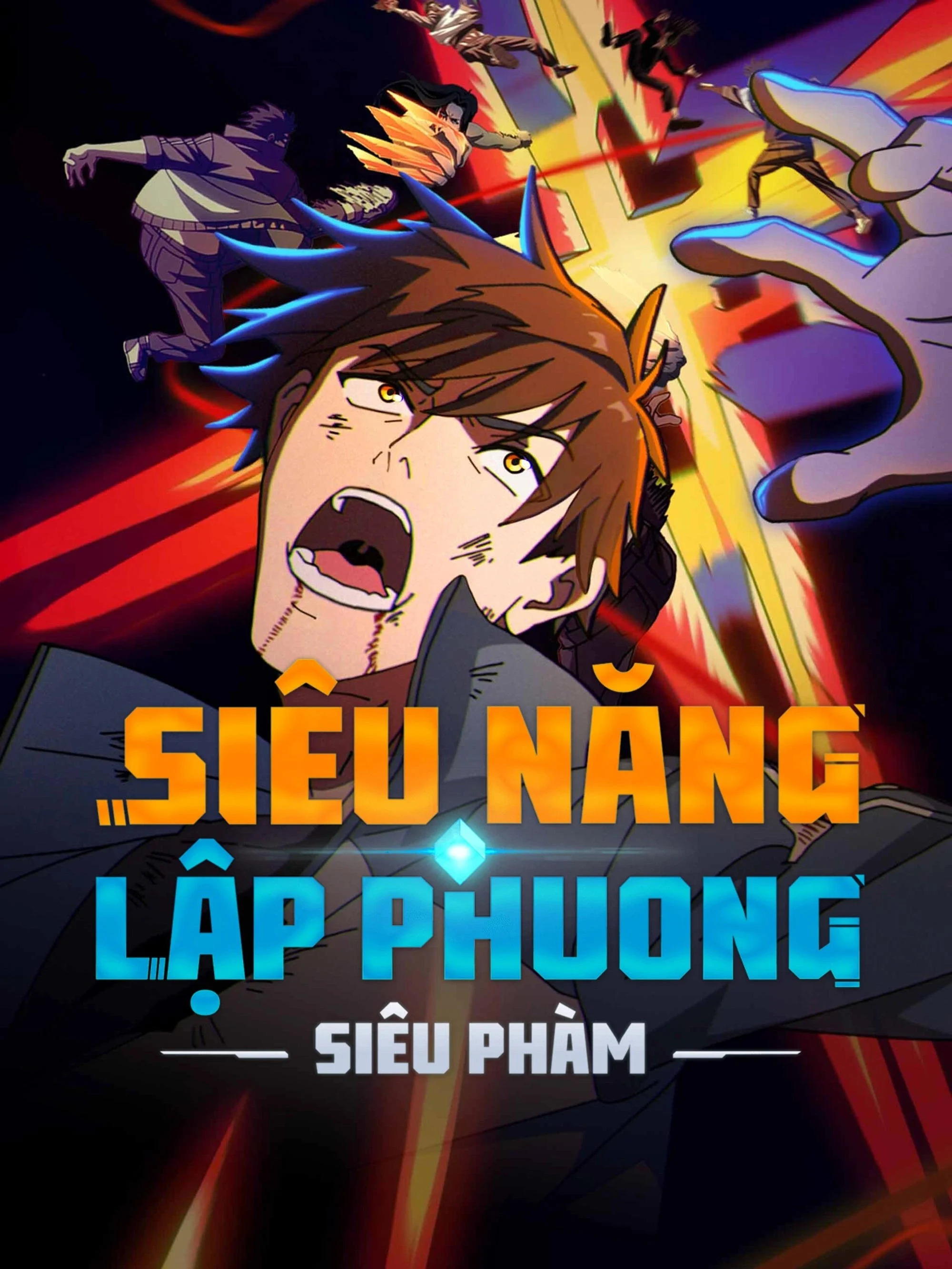 Siêu Năng Lập Phương: Siêu Phàm